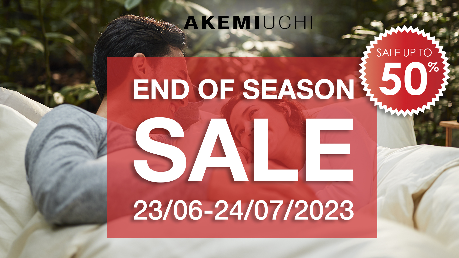 AKEMI UCHI – ƯU ĐÃI LÊN ĐẾN 50%