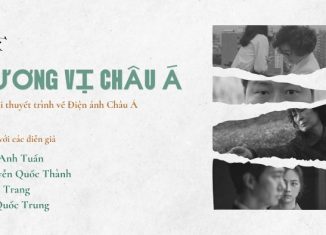 Hương vị Châu Á 3 – Chuỗi thuyết trình về Điện ảnh Châu Á