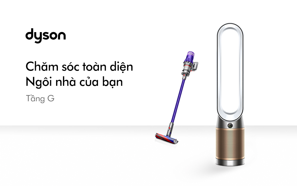 TRẢI NGHIỆM CÔNG NGHỆ SẠCH SÂU TỪ DYSON – ƯU ĐÃI LÊN ĐẾN 4.890.000 VNĐ