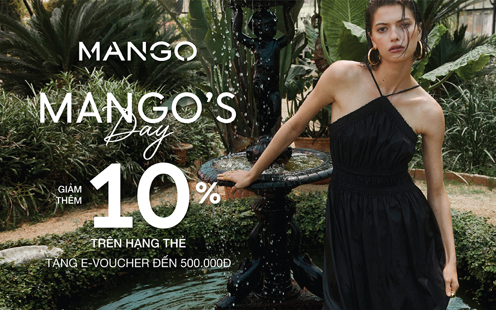 MANGO’S DAY CÙNG QUÀ TẶNG E-VOUCHER ĐẦY HẤP DẪN