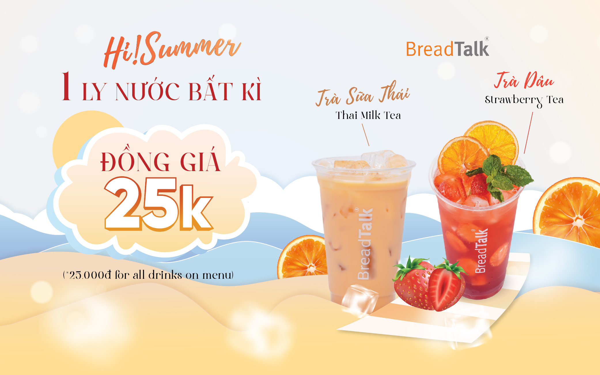 CHÀO HÈ – BREADTALK ĐỒNG GIÁ NƯỚC CHỈ 25k