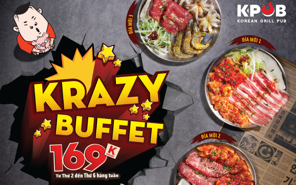 KRAZY BUFFET ĂN PHỦ PHÊ CHỈ 169K