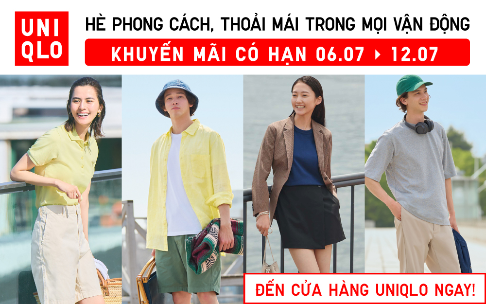 CÙNG UNIQLO ĐÓN HÈ PHONG CÁCH – KHUYẾN MÃI CÓ HẠN TỪ 06.07 – 12.07