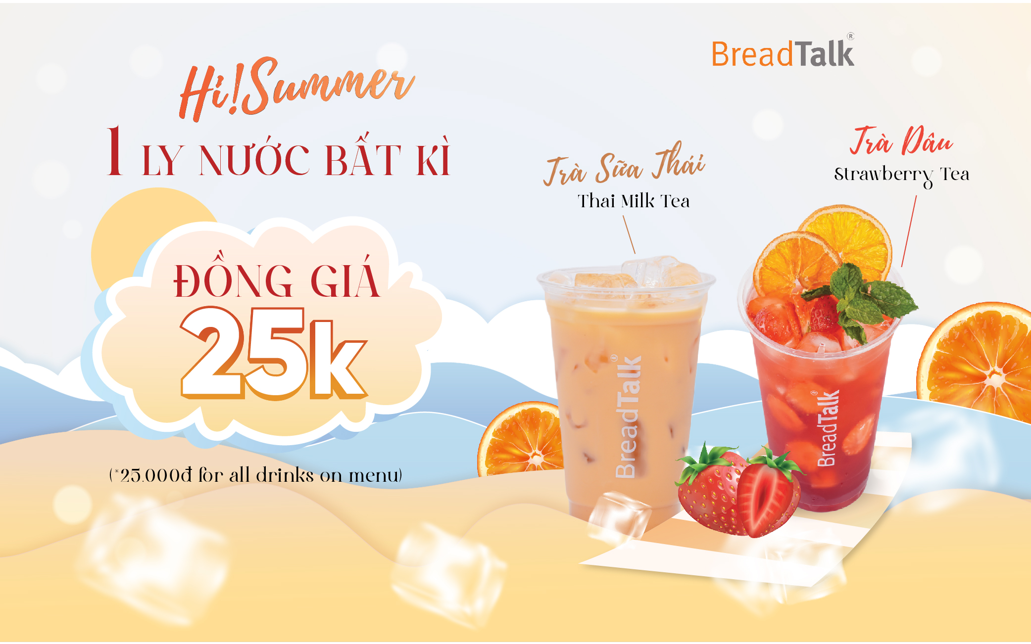 CHÀO  HÈ❗️- BREADTALK ĐỒNG GIÁ NƯỚC CHỈ 25k ☀️