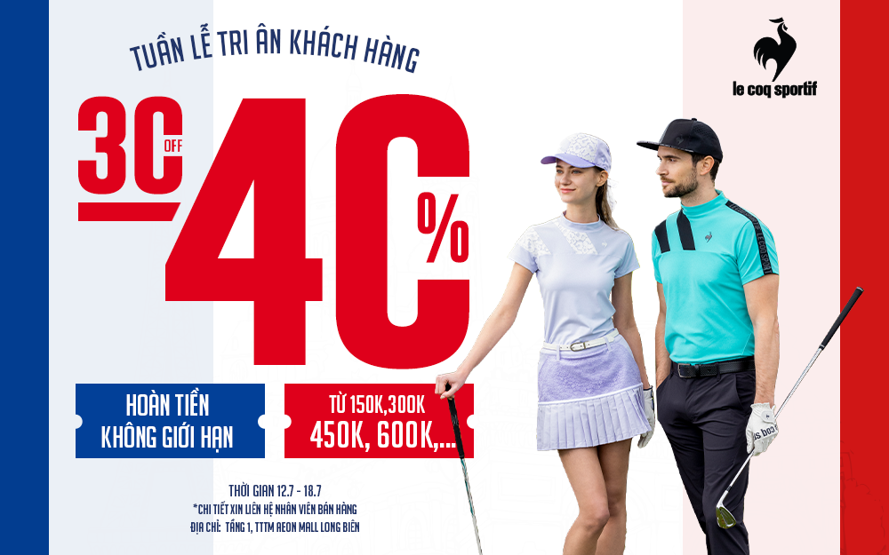 Tuần lễ TRI ÂN KHÁCH HÀNG TẠI LE COQ SPORTIF