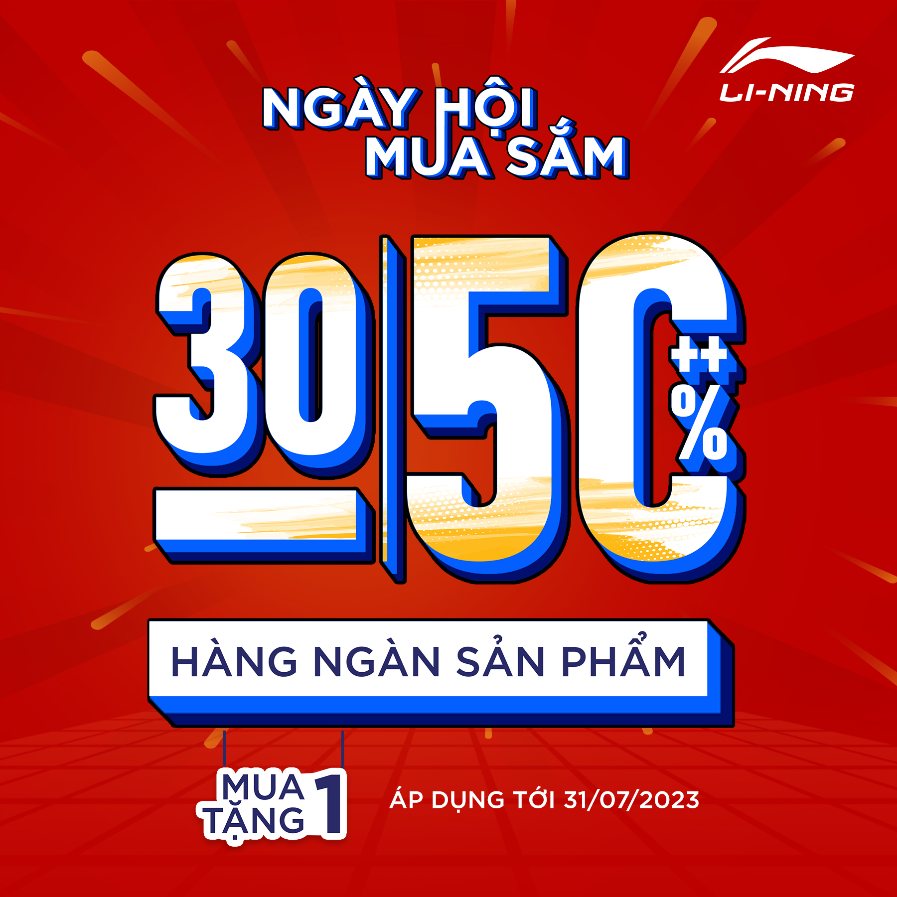 LI- NING – NGÀY HỘI MUA SẮM – ƯU ĐÃI 30-50%++ TOÀN BỘ GIÀY VÀ QUẦN SHORT