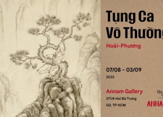 Triển lãm “Tụng Ca Vô Thường”