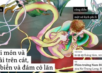 Công diễn vở kịch phi lí “Họ gọi món và lăn dài trên cát, sóng biển và đám cỏ lăn”