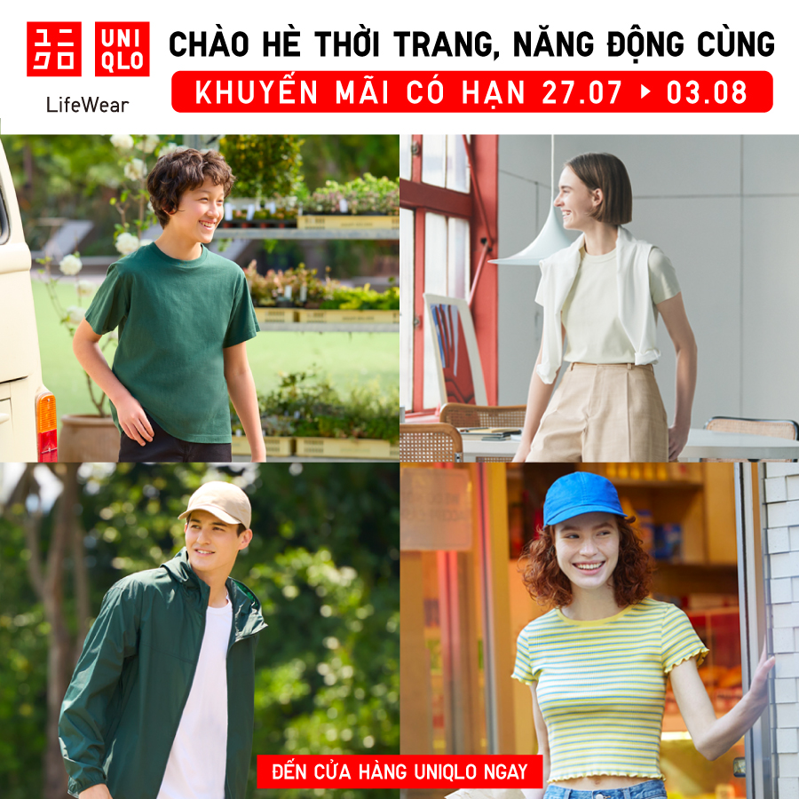 UNIQLO – CHÀO HÈ THỜI TRANG, NĂNG ĐỘNG CÙNG KHUYẾN MÃI CÓ HẠN