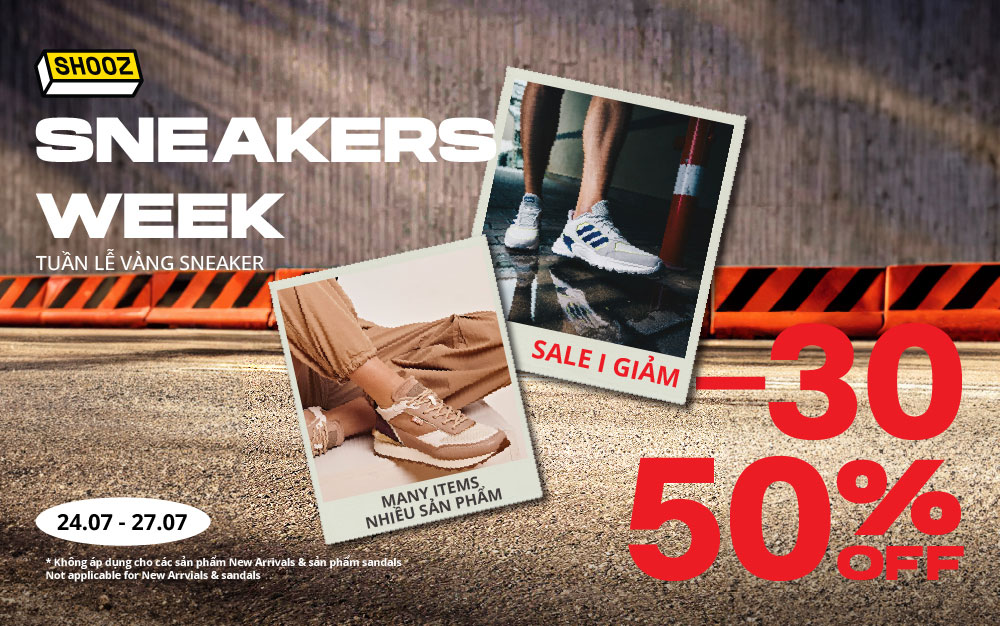 Shooz Sneakers Week- Giảm tới 50% nhiều item cực hot