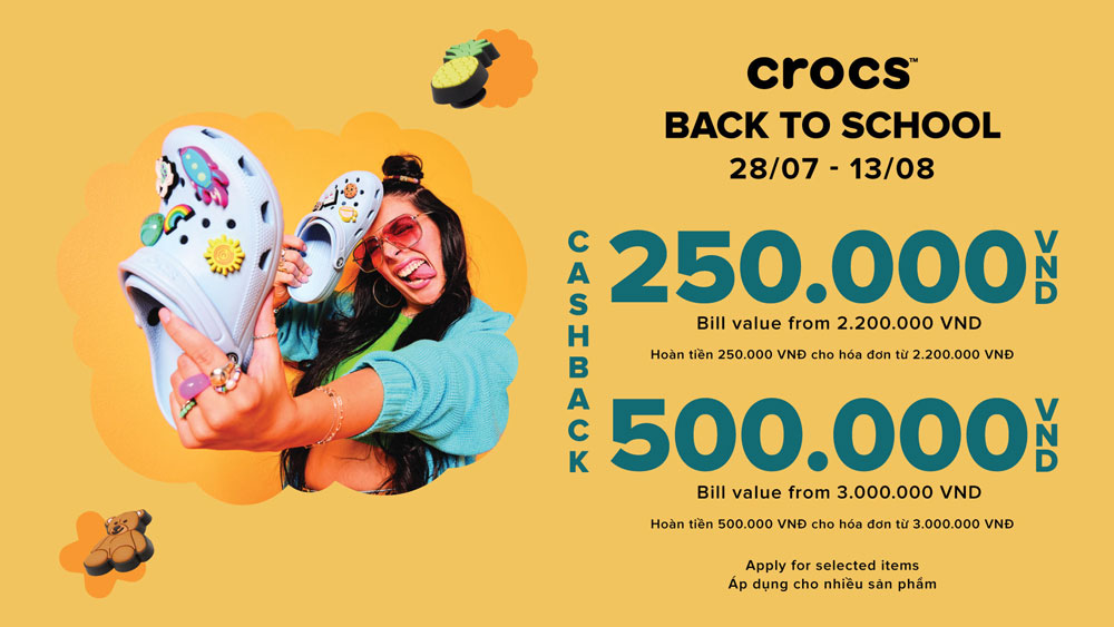 Crocs hoàn tiền cực lớn – Ưu đãi dành riêng cho mùa Back to school