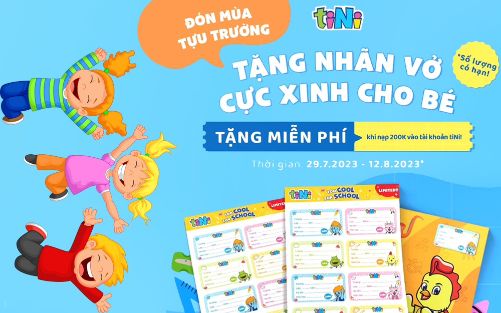 ĐÓN MÙA TỰU TRƯỜNG, TINI DÀNH TẶNG BÉ NHÃN VỞ CỰC COOL!!