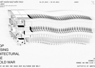 Workshop “Tái thiết ngôn ngữ kiến trúc hậu chiến tranh lạnh”