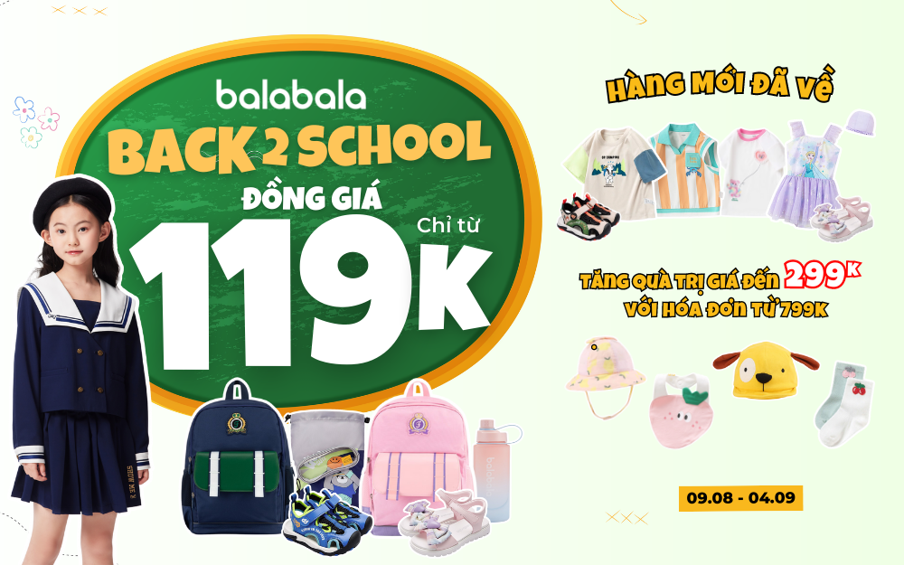 BALABALA BACK2SCHOOL – ƯU ĐÃI CỰC COOL