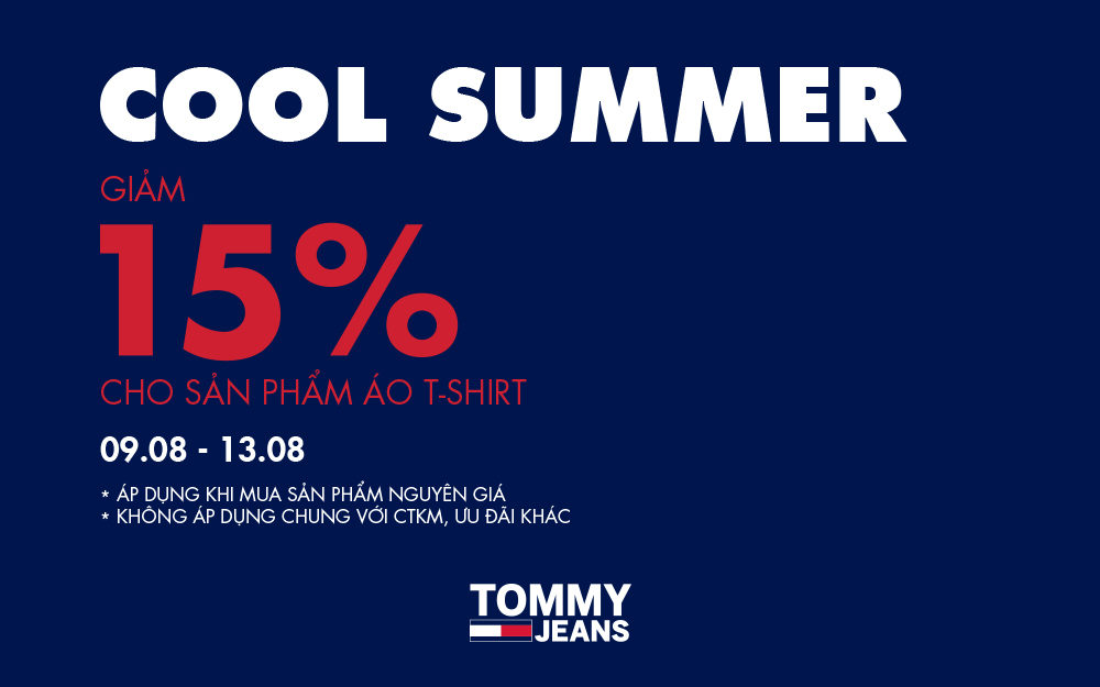 TOMMY HILFIGER COOL SUMMER – GIẢM 15% CHO SẢN PHẨM ÁO T-SHIRT