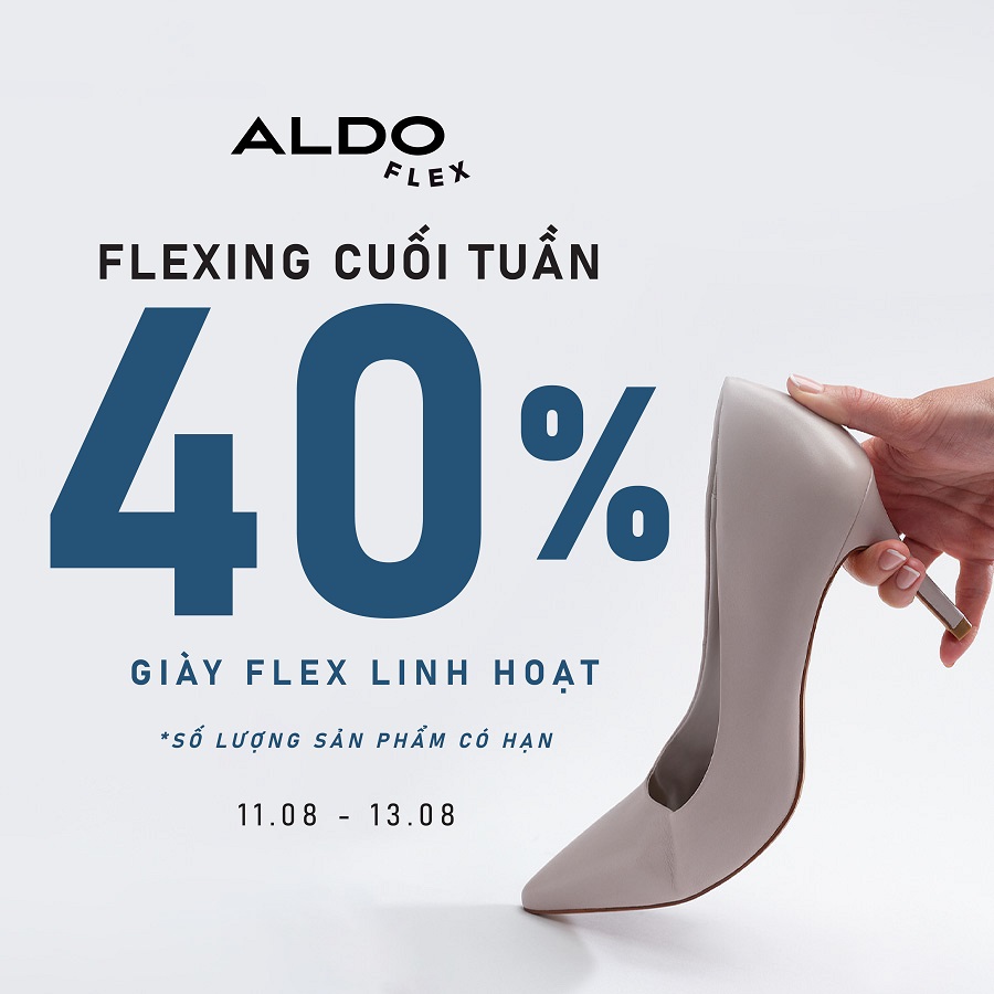 ALDO – FLEXING CUỐI TUẦN