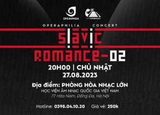 Hòa nhạc giáo dục: Slavic Romance Concert 02