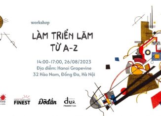 Workshop: Làm triển lãm từ A->Z