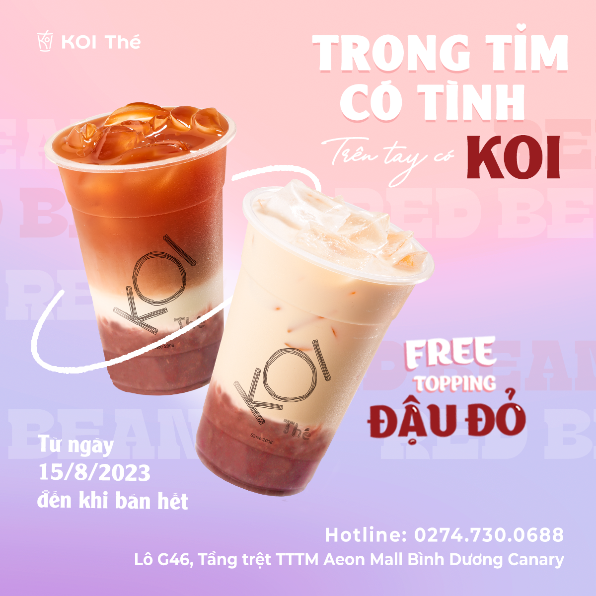 KOI THÉ – FREE TOPPING ĐẬU ĐỎ