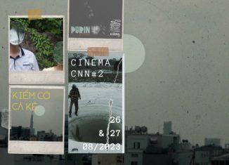 CINEMA CNN#2: KIẾM CỚ CÀ KÊ