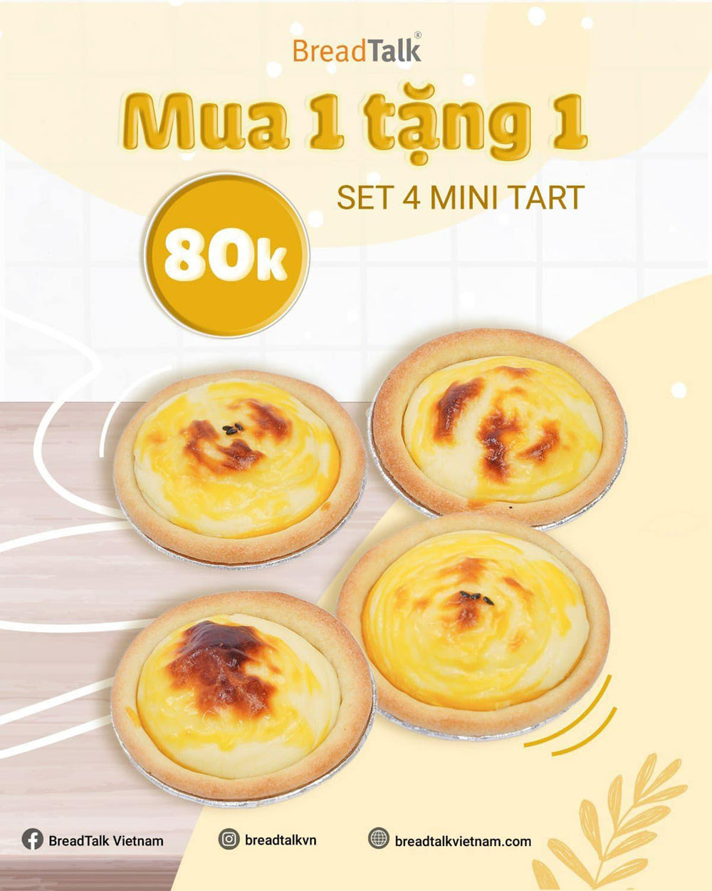 Ưu đãi MUA 1 TẶNG 1 cho Set bánh Tart siêu thơm ngon từ BreadTalk