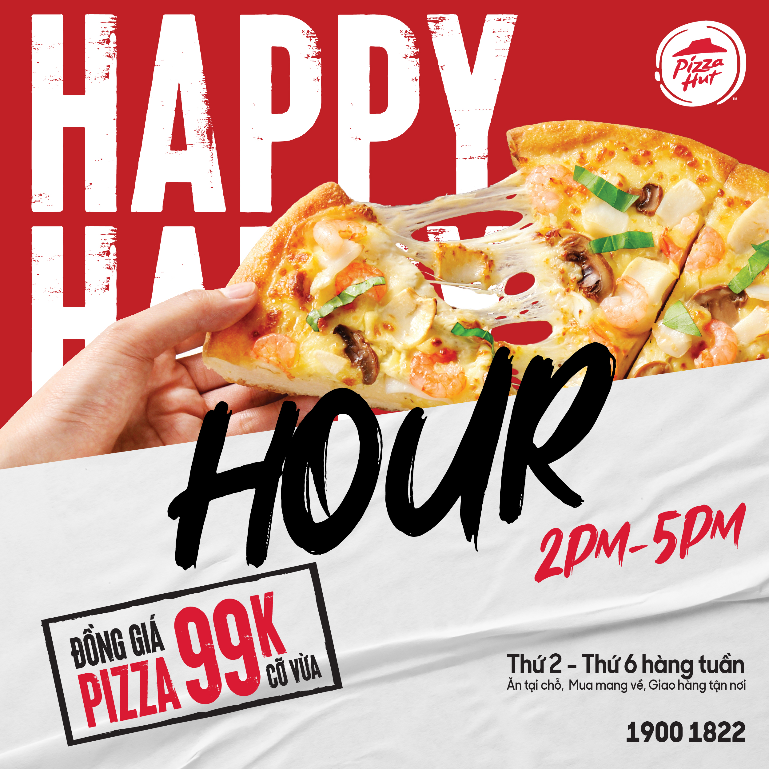 PIZZA HUT – ĐỒNG GIÁ 99K CỠ VỪA