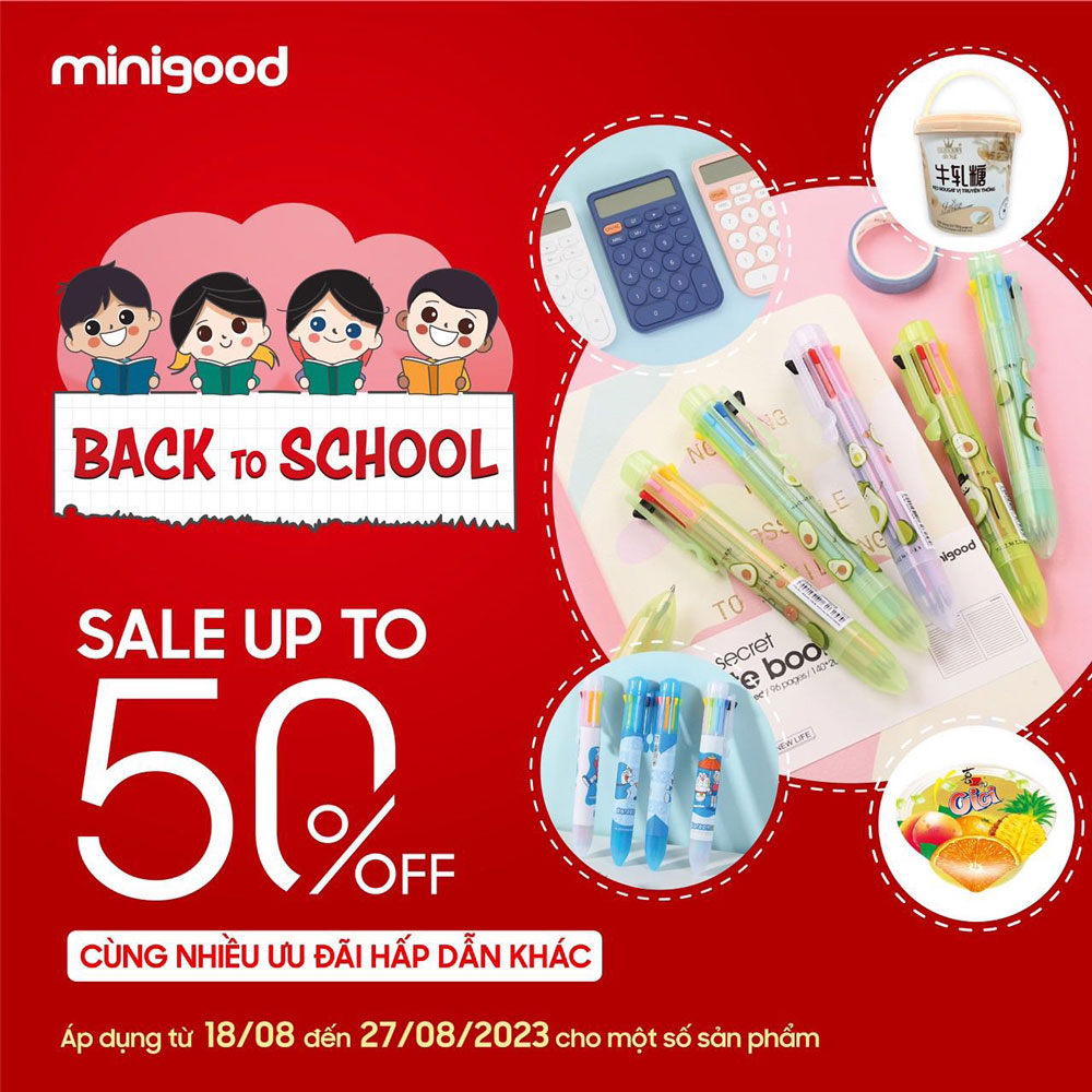 Back To School cùng Minigood – Ưu đãi hấp dẫn lên tới 50%