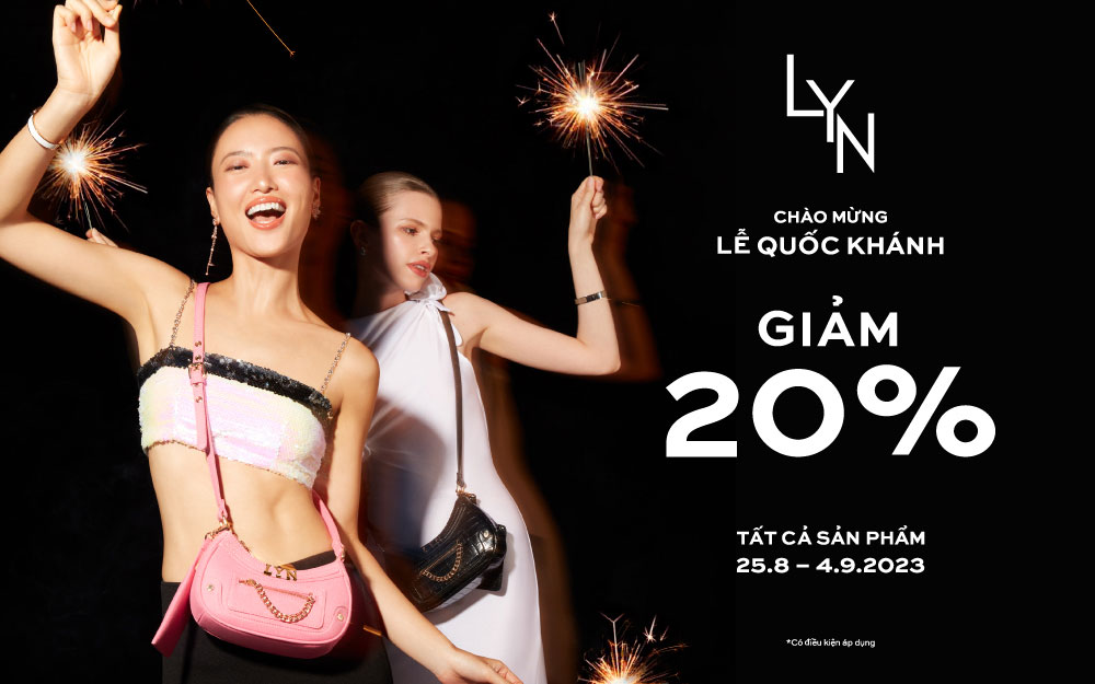 Mừng Quốc Khánh – LYN giảm giá 20% toàn bộ sản phẩm