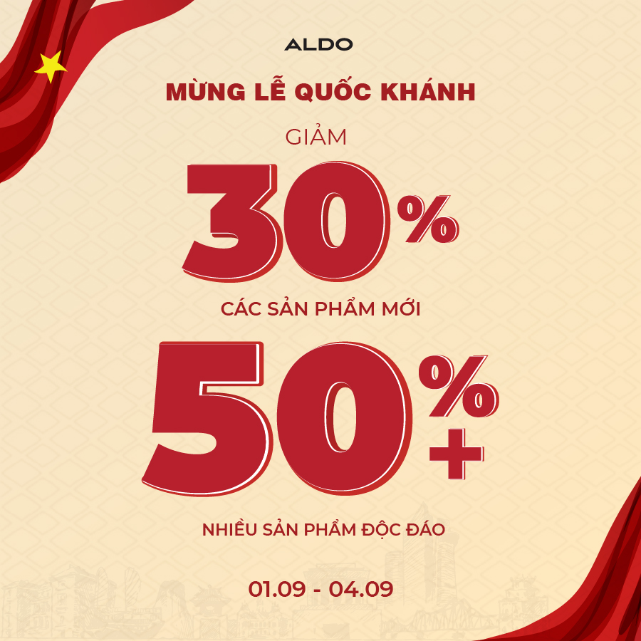 ALDO MỪNG LỄ QUỐC KHÁNH