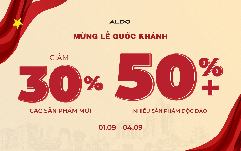 ALDO MỪNG LỄ QUỐC KHÁNH