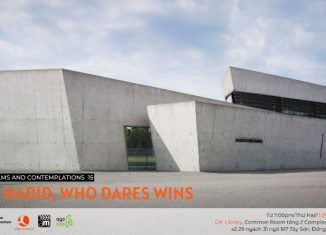 KTTxCA’: Films and Contemplations 15 | Zaha Hadid, Who Dares Wins