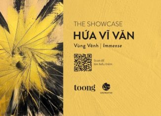 The Showcase Hứa Vĩ Văn: “Vùng Vênh | Immense”