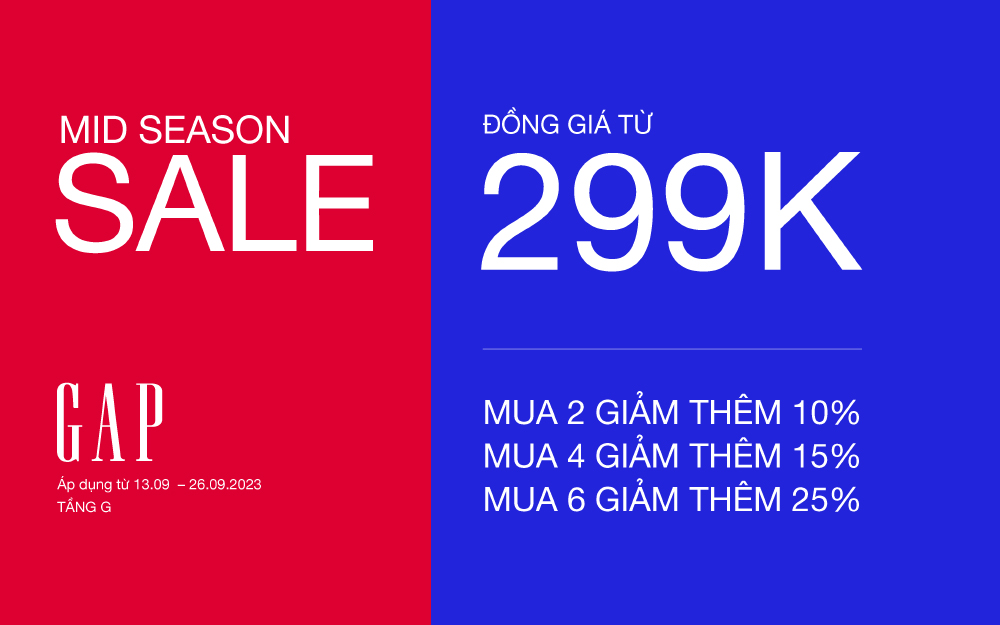 MID SEASON SALE | ƯU ĐÃI LỚN – ĐỒNG GIÁ CHỈ TỪ 299K