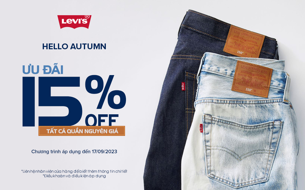 HELLO AUTUMN – NHẬN NGAY ƯU ĐÃI HẤP DẪN TỪ LEVI’S!