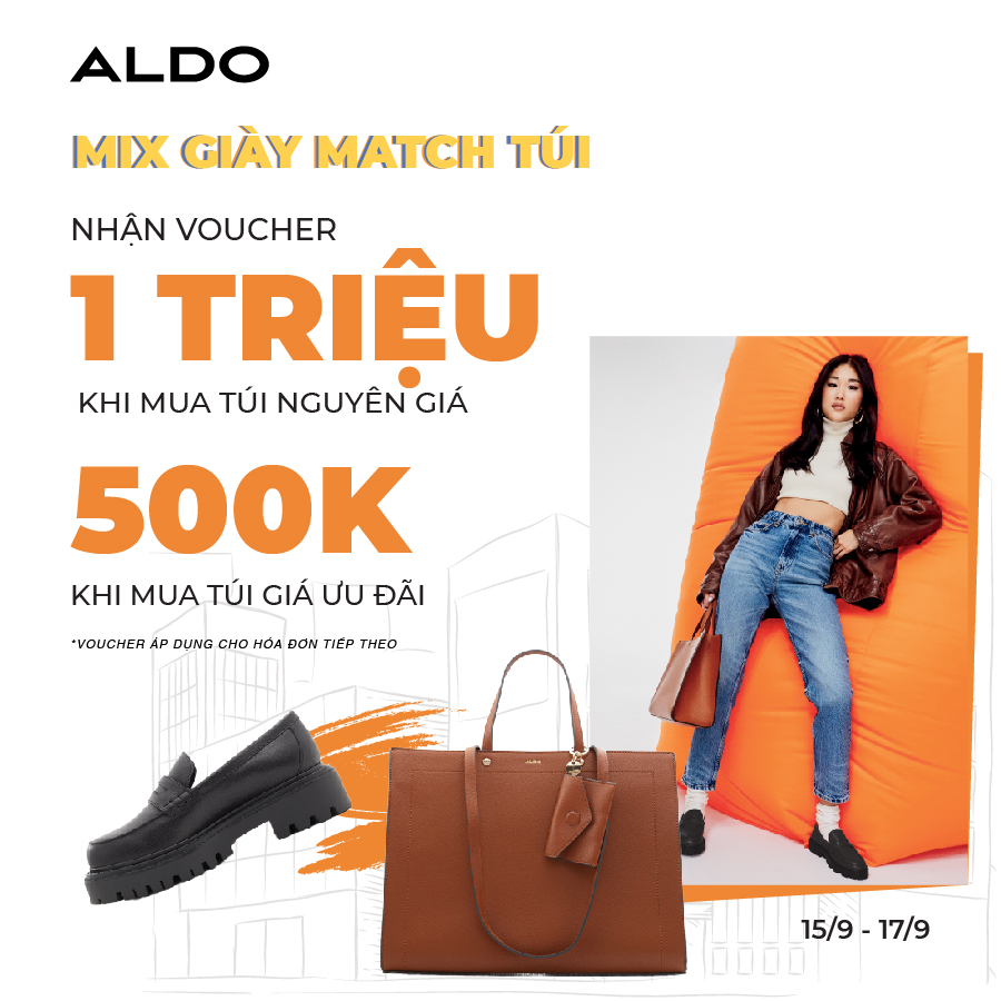 ALDO – MIX GIÀY MATCH TÚI CÙNG ALDO – NHẬN VOUCHER LÊN ĐẾN 1 TRIỆU