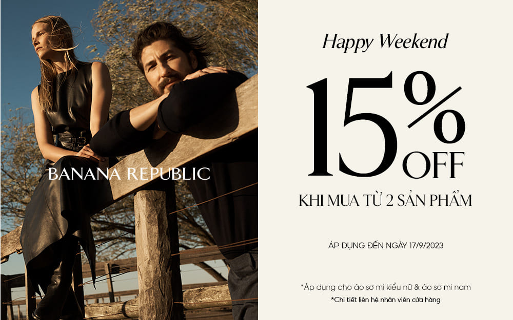 Banana Republic – HAPPY WEEKEND