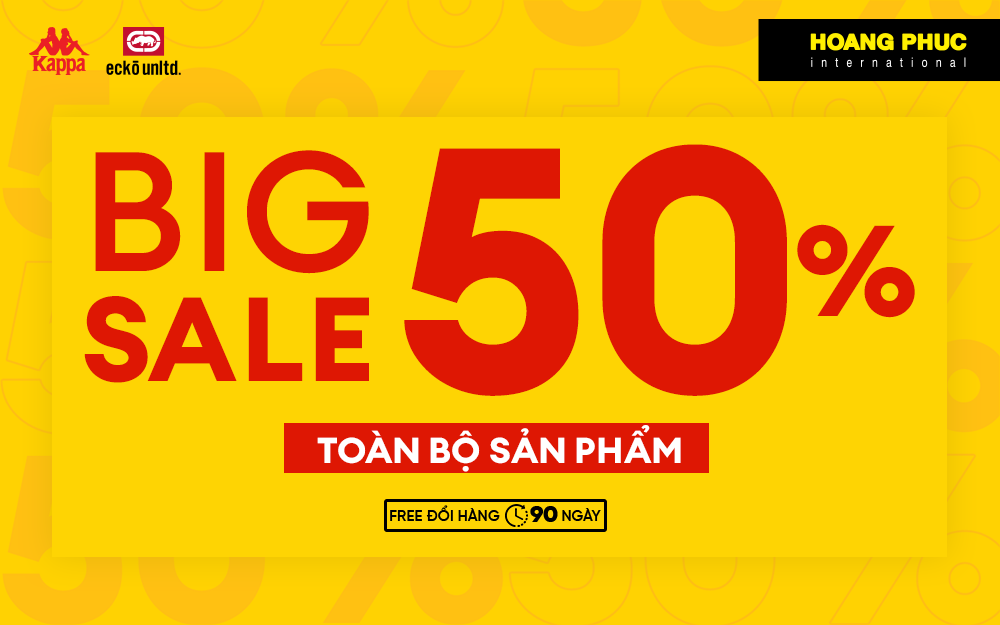 BIG SALE TOÀN BỘ SẢN PHẨM GIẢM 50% TẠI HOÀNG PHÚC