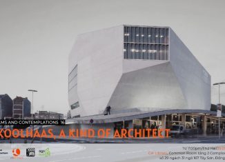 KTTxCA’: Films and Contemplations 15 | “Rem Koolhaas, A Kind Of Architect”