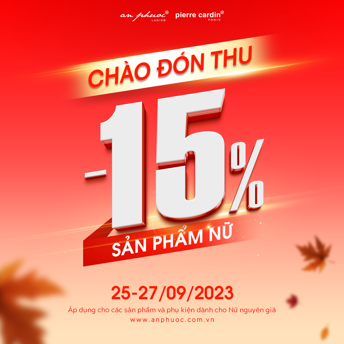 AN PHƯỚC – PIERRE CARDIN – ƯU ĐÃI CHÀO THU