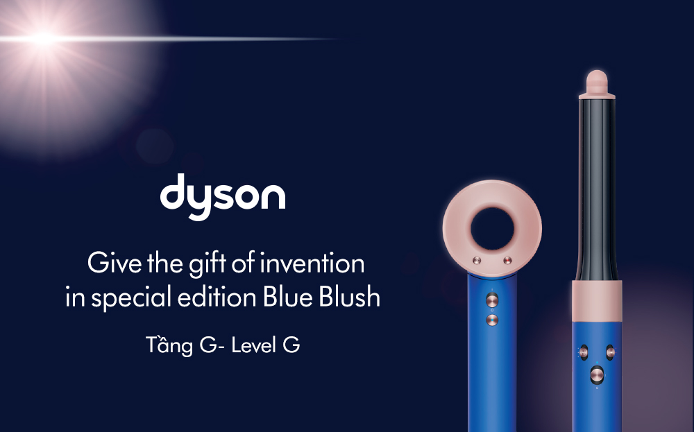 BLUE BLUSH – MÓN QUÀ CỦA SỰ ĐỘT PHÁ TỪ DYSON