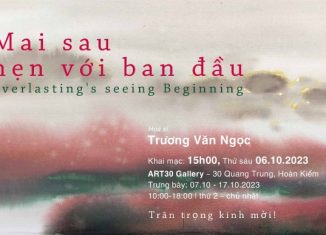 Triển lãm “Mai sau hẹn với Ban đầu”