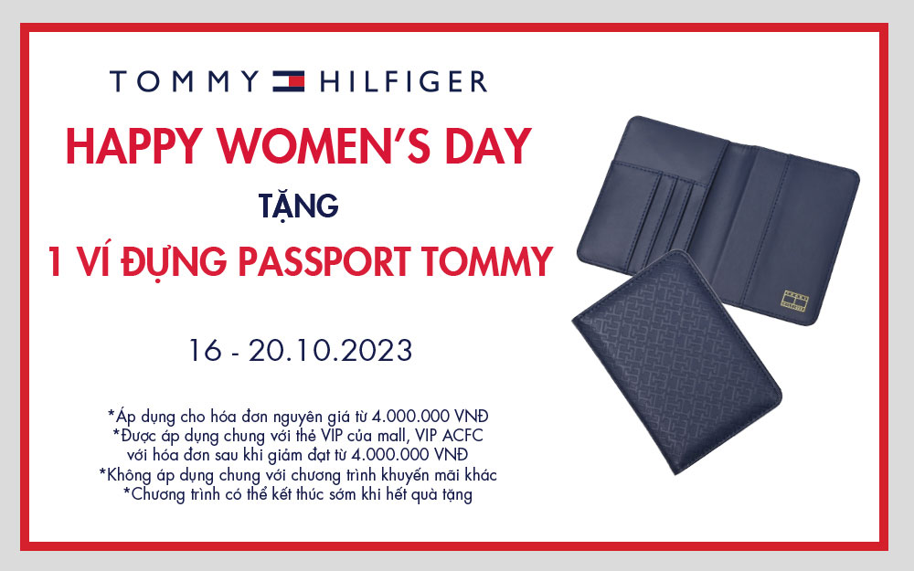 Happy Women’s DAY – Nhận ngay ví đựng passport cùng Tommy Hilfiger