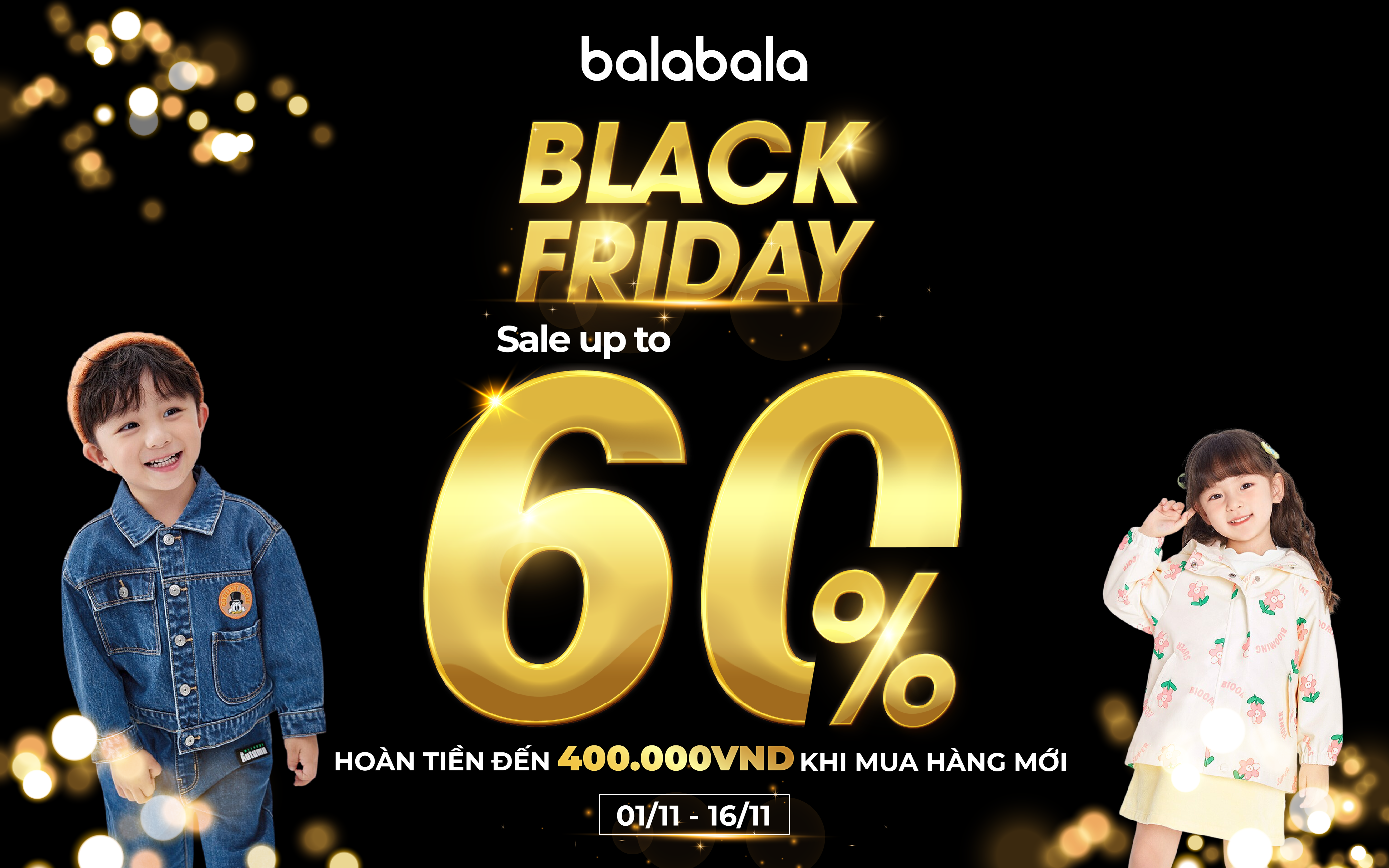 BLACK FRIDAY | BALABALA SALE KHỦNG ĐẾN 60%