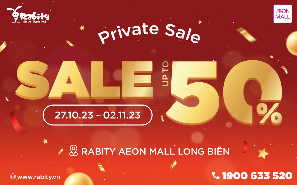 ĐÓN PRIVATE SALE LÊN ĐẾN 50% TẠI RABITY TTTM AEON MALL LONG BIÊN 