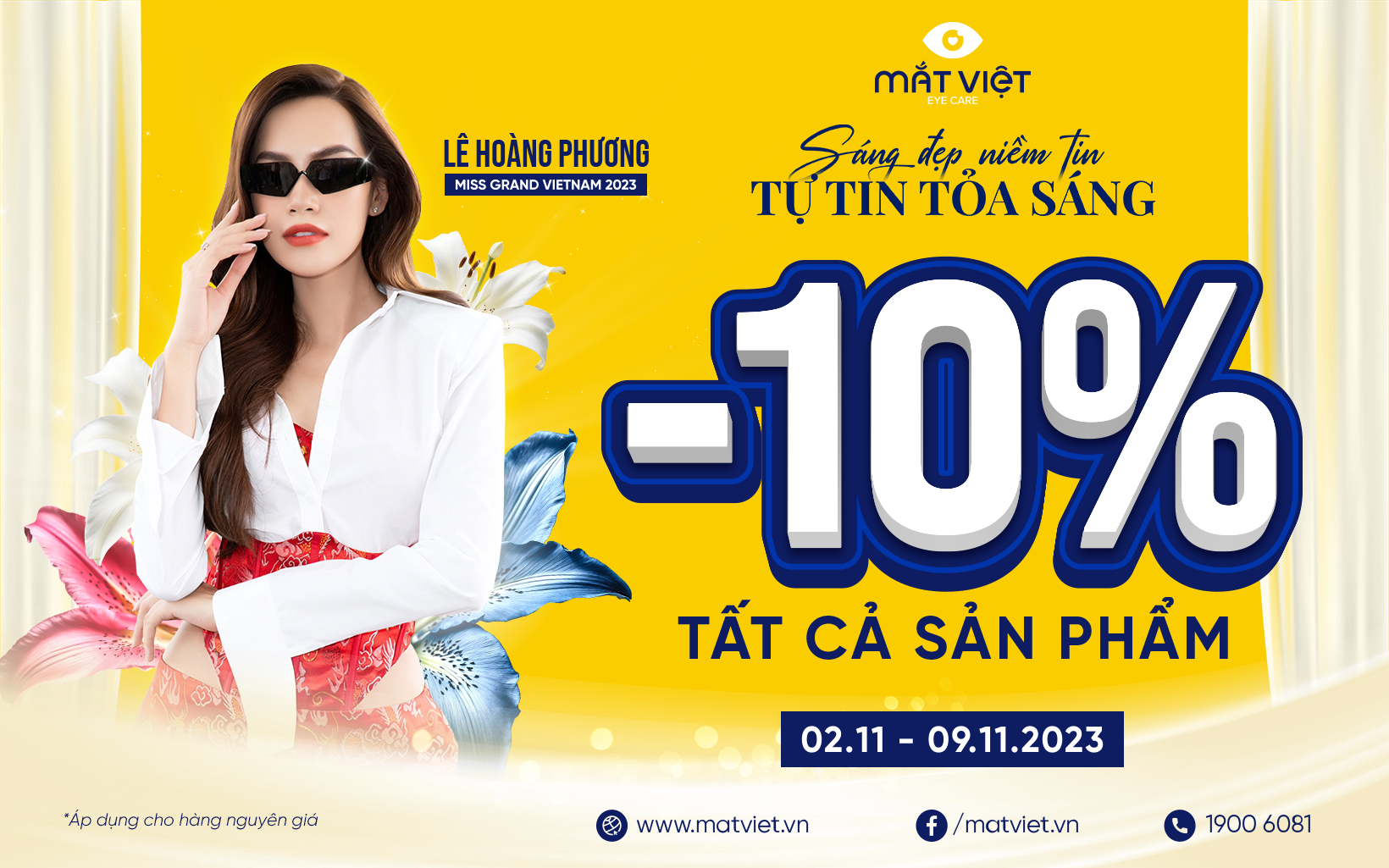 ƯU ĐÃI 10% TOÀN BỘ SẢN PHẨM TẠI MẮT VIỆT  