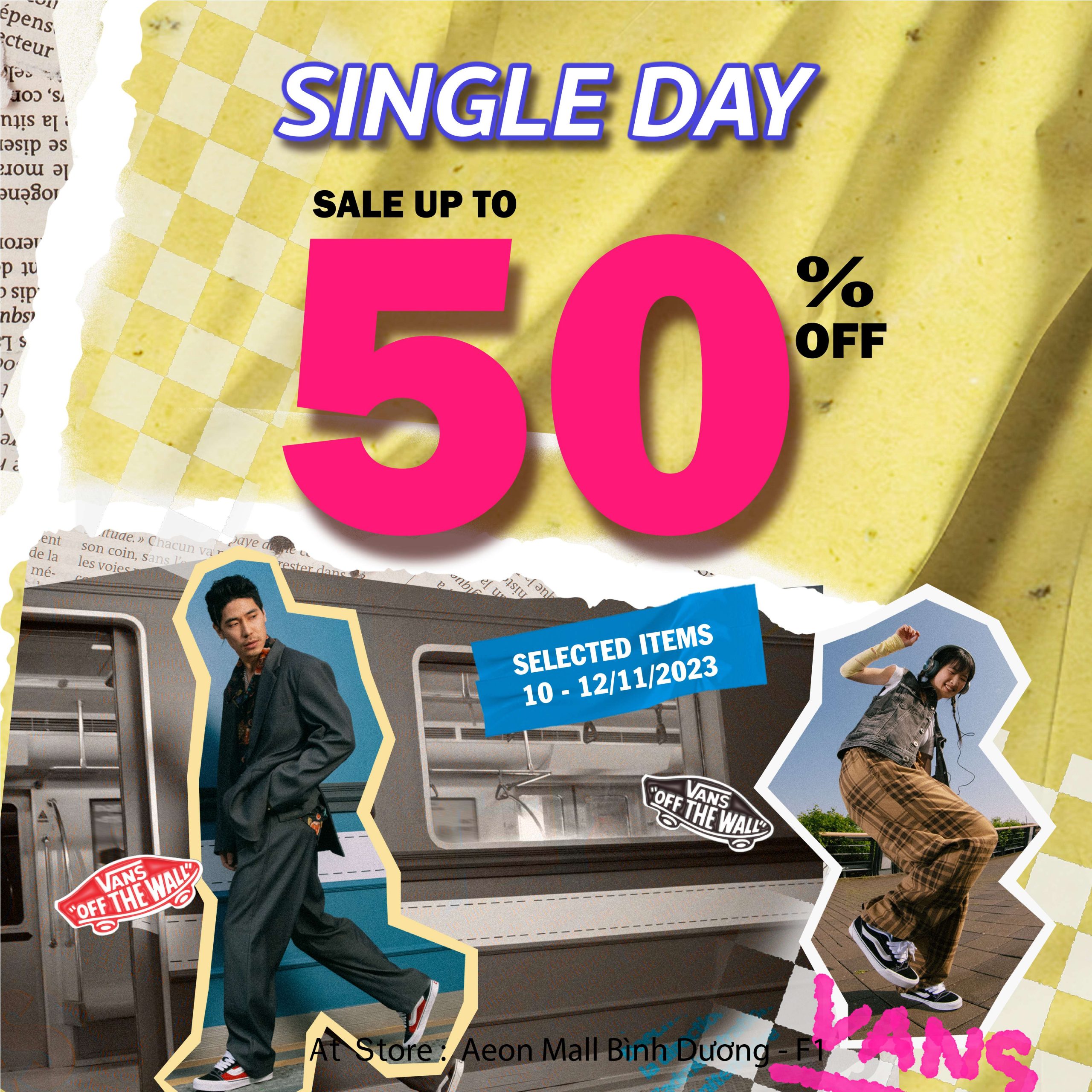 VANS –  SINGLE DAY PROMOTION