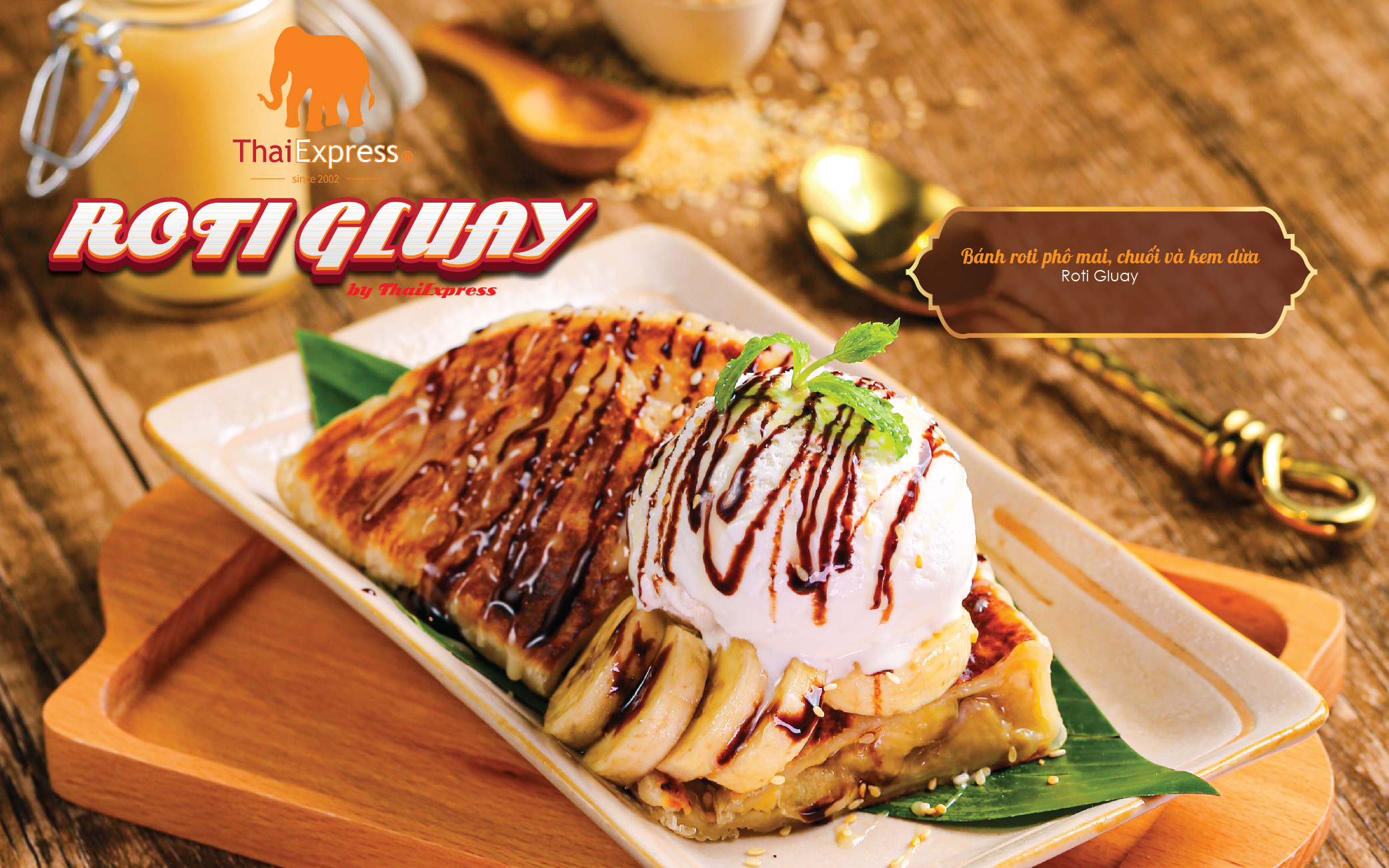 ROTI GLUAY BY THAIEXPRESS