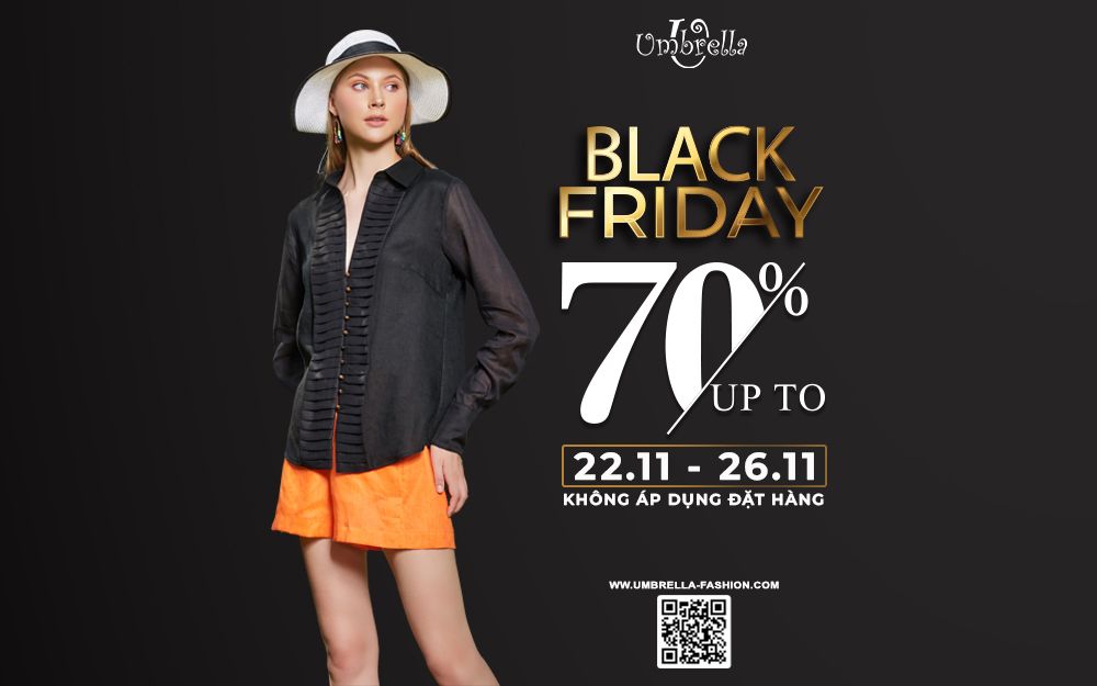 BLACK FRIDAY | GIẢM GIÁ ĐẾN 70%