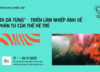 Triển lãm ảnh “Khi ta đã từng”