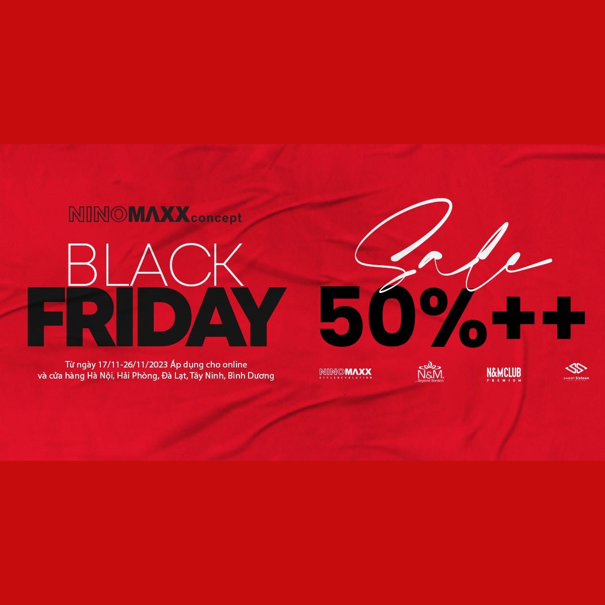 NINOMAXX – BLACK FRIDAY | THỨ 6 ĐEN TỐI SĂN SALE VÔ ĐỐI